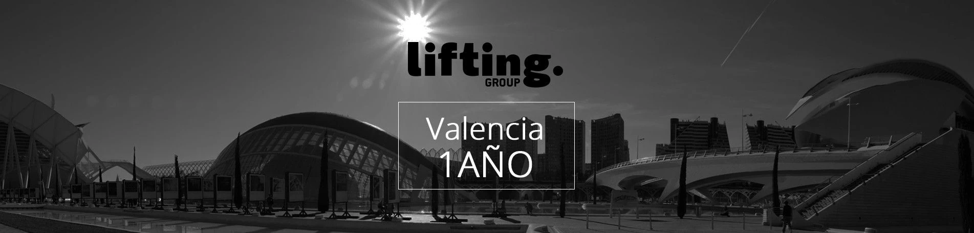 Lifting Group Valencia cumple un año ayudando a crecer a empresas en Valencia y Castellón